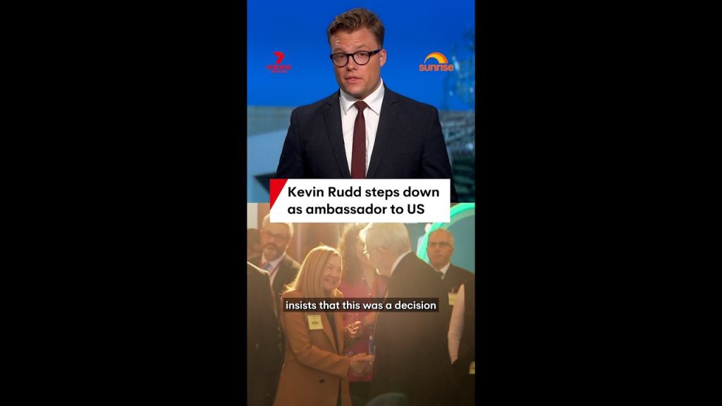 Kevin Rudd steps down as ambassador to US – The Front Page News