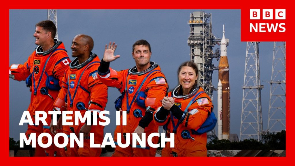 LIVE: Nasa prepares to launch Artemis II Moon mission | BBC News – The ...